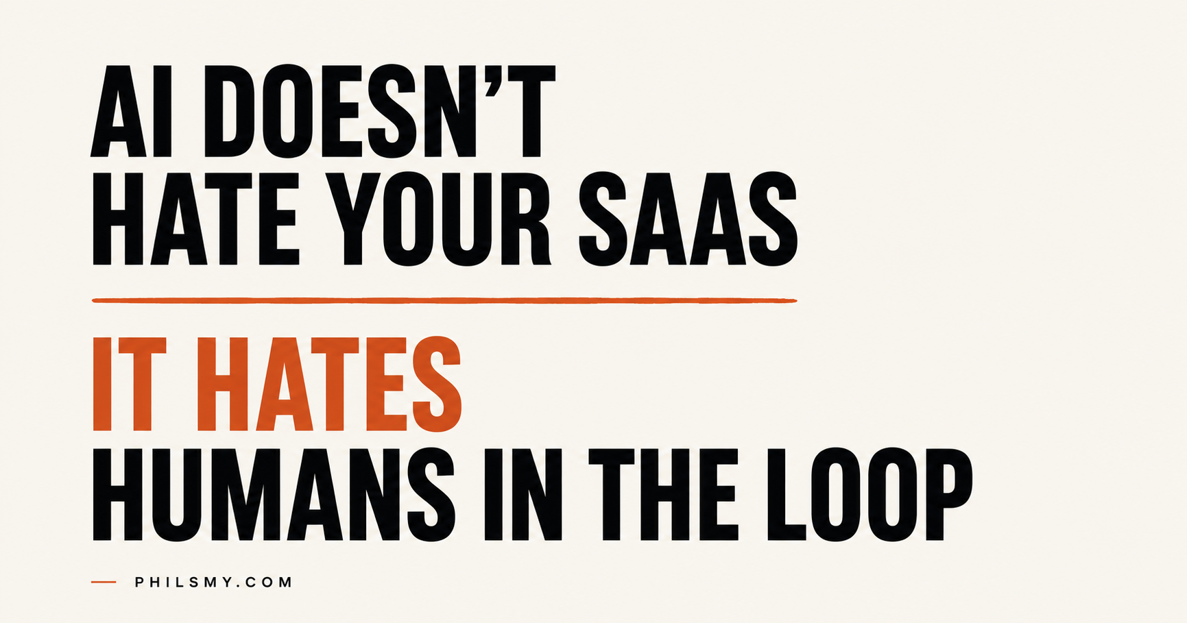 Your SaaS Is a Workflow Tool. That’s the Problem.